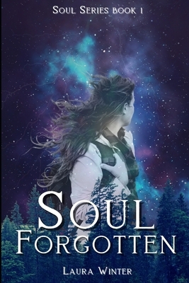 Soul Forgotten by Laura Winter