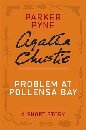 Problem at Pollensa Bay by Agatha Christie