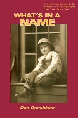 What's in a Name by Don Donaldson