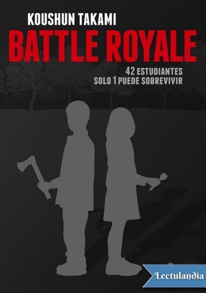 Battle Royale by Koushun Takami