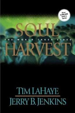 Soul Harvest by Tim LaHaye, Jerry B. Jenkins