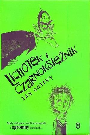 Lichotek i czarnoKsiężnik by Ian Ogilvy