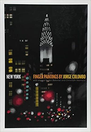 New York: Finger Paintings by Jorge Colombo by Christoph Niemann, Jorge Colombo, Jen Bekman