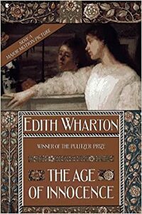 The Age of Innocence by Edith Wharton