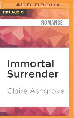 Immortal Surrender by Claire Ashgrove