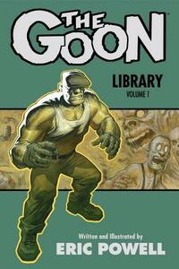 The Goon Library Volume 1 by Eric Powell