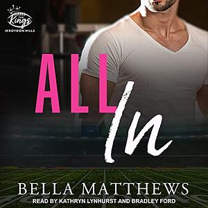 All In by Bella Matthews