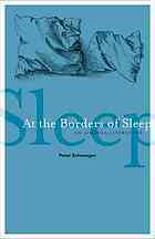 At the Borders of Sleep: On Liminal Literature by Peter Schwenger
