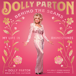 Behind the Seams by Dolly Parton