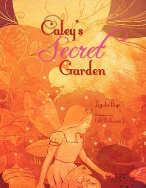 Caley's Secret Garden by Lynda Page