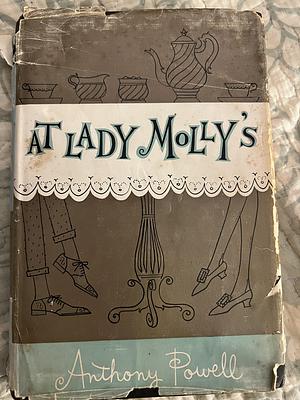 At Lady Molly's by Anthony Powell