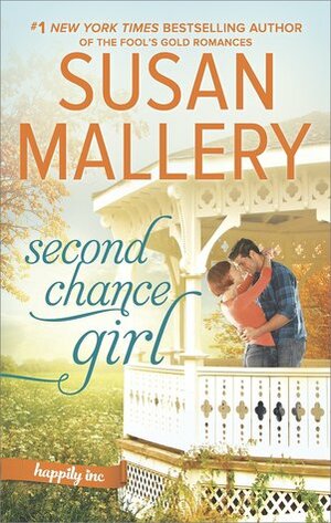 Second Chance Girl by Susan Mallery