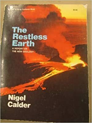 The Restless Earth by Nigel Calder