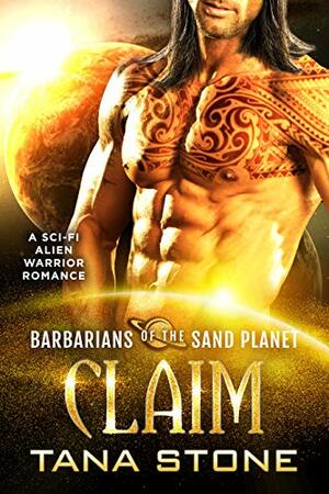 Claim by Tana Stone