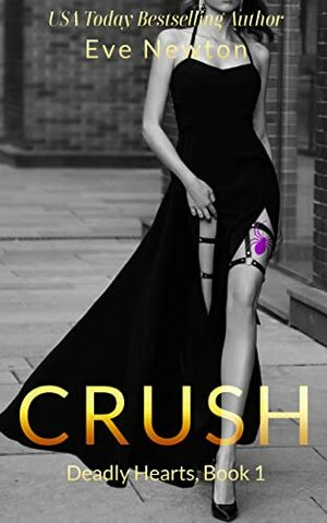 Crush by Eve Newton