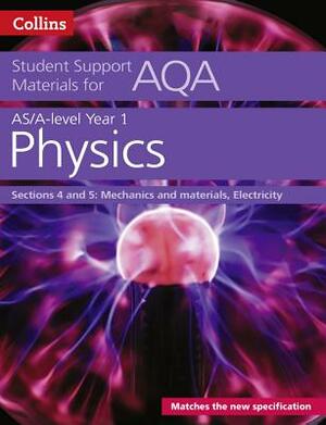 Aqa a Level Physics Year 1 & as Sections 4 and 5 by Collins UK