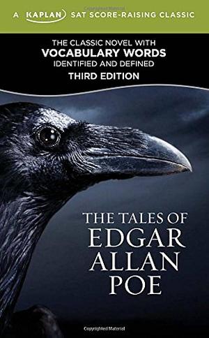 The Tales of Edgar Allan Poe by Kaplan, Kaplan