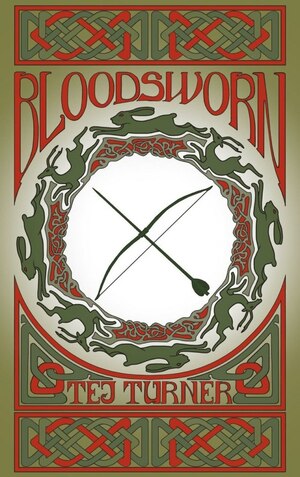 Bloodsworn by Tej Turner