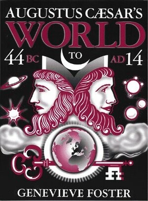 Augustus Caesar's World by Genevieve Foster