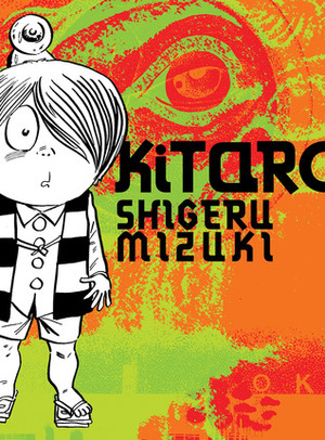 Kitaro by Shigeru Mizuki
