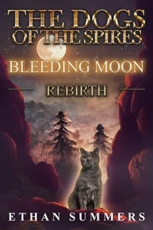 Bleeding Moon by Ethan Summers