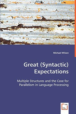Great (Syntactic) Expectations by Michael Wilson