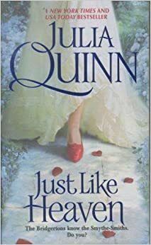 Just Like Heaven by Julia Quinn
