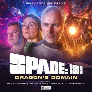 Space 1999 Volume 03: Dragon's Domain by Marc Platt