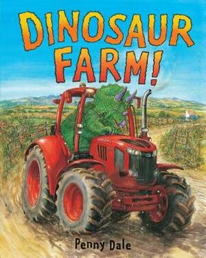 Dinosaur Farm! by Penny Dale