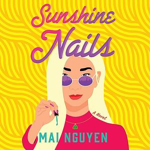 Sunshine Nails by Mai Nguyen