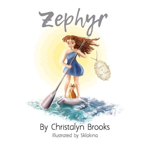 Zephyr: Spirit of the Sea by Christalyn Brooks