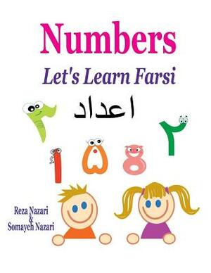 Let's Learn Farsi: Numbers by Reza Nazari, Somayeh Nazari