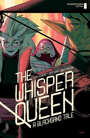 The Whisper Queen #3 by Chip Zdarsky