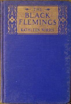 The Black Flemings by Kathleen Thompson Norris