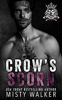 Crow's Scorn by Misty Walker