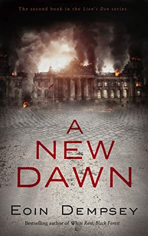 A New Dawn (Lion's Den #2) by Eoin Dempsey
