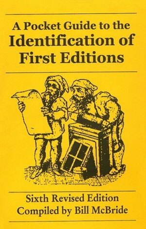 Pocket Guide to the Identification of First Editions by Bill McBride
