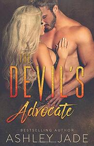 The Devil's Advocate by Ashley Jade