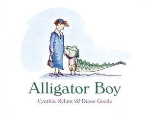 Alligator Boy by Cynthia Rylant