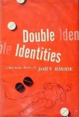 Double Identities by John Rhode