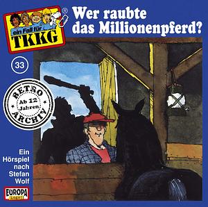 Wer raubte das Millionenpferd? by Stefan Wolf