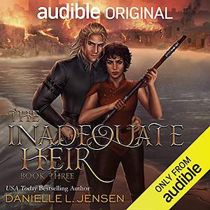 The Inadequate Heir by Danielle L. Jensen