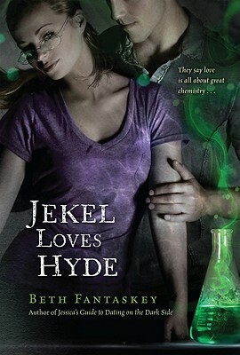 Jekel Loves Hyde by Beth Fantaskey