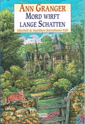 Mord wirft lange Schatten by Ann Granger