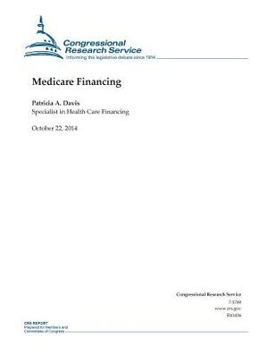 Medicare Financing by Congressional Research Service