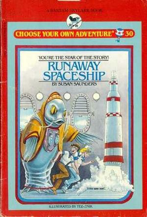 Runaway Spaceship by Susan Saunders