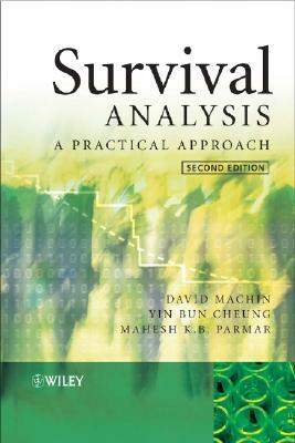 Survival Analysis: A Practical Approach by Mahesh Parmar, David Machin, Yin Bun Cheung