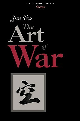 The Art of War by Sun Tzu