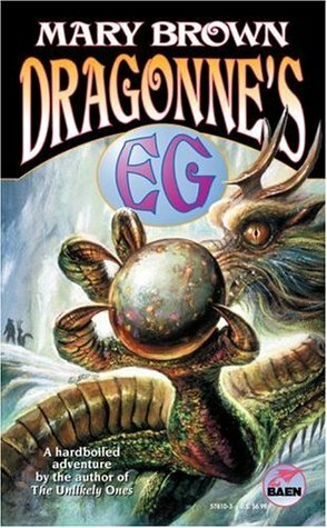 Dragonne's Eg by Mary Brown