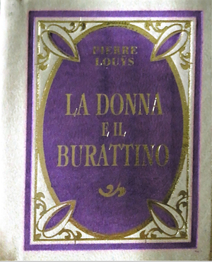 La donna e il burattino by Pierre Louÿs